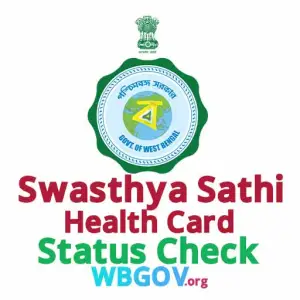 Swasthya Sathi Card Status Online