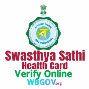 WB Swasthya Sathi Card Verify Online